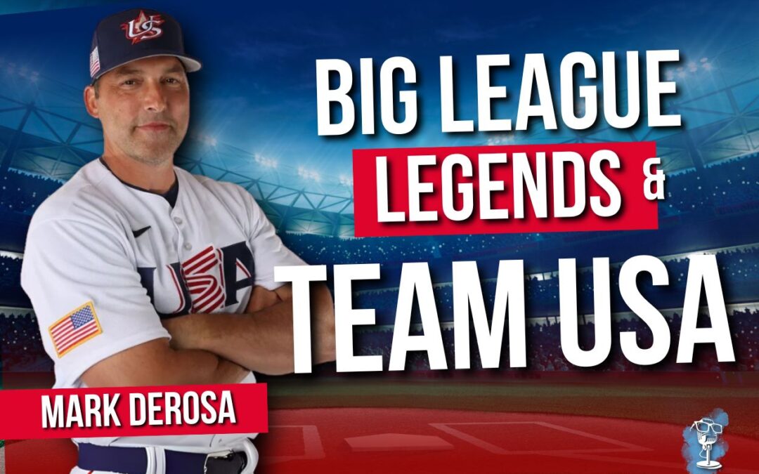 Mark DeRosa! USA Manager & 16-Year MLB Vet on Harper, Trout, Judge & The Next Generation